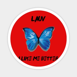 like me better Magnet